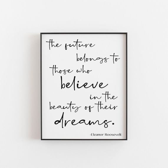 Eleanor Roosevelt Dreams Quote Calligraphy Typography Poster