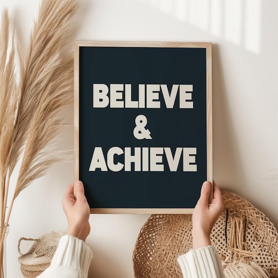 Believe Achieve Motivational Wall Art Positive Quote Print Inspirational Office Decor Success And Mindset Poster Teen Dorm