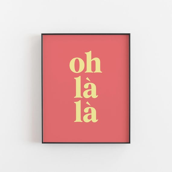 Oh L French Print Fun Gift For Her Lifestyle Wall Art Paris Lover Hen Party Birthday
