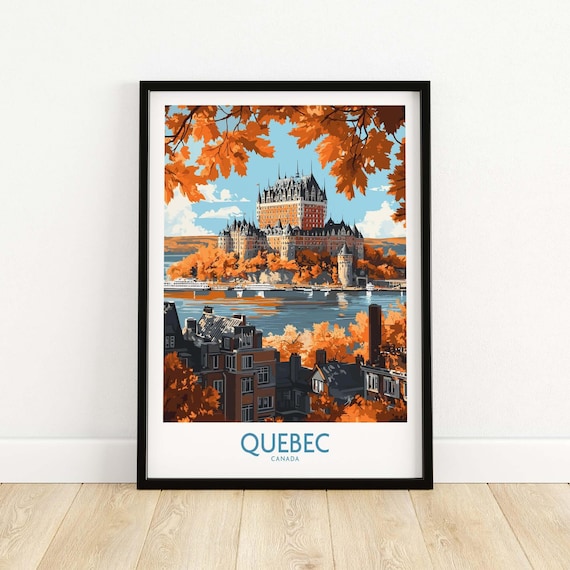 Quebec Canada Travel Poster Chateau Frontenac in Autumn Colors