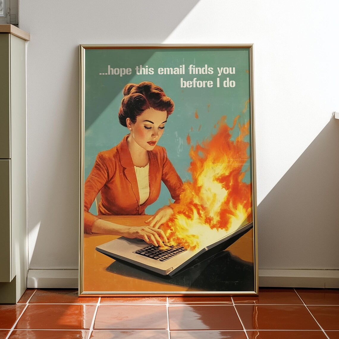 Hope This Email Finds You Funny Office Poster