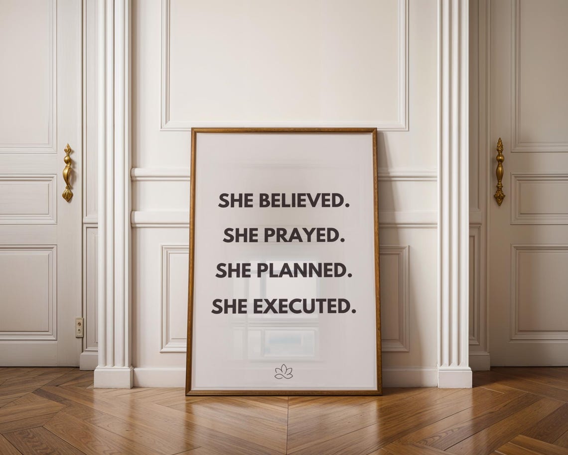 She Believed She Prayed She Planned She Executed Quote Poster Woman - Image 2