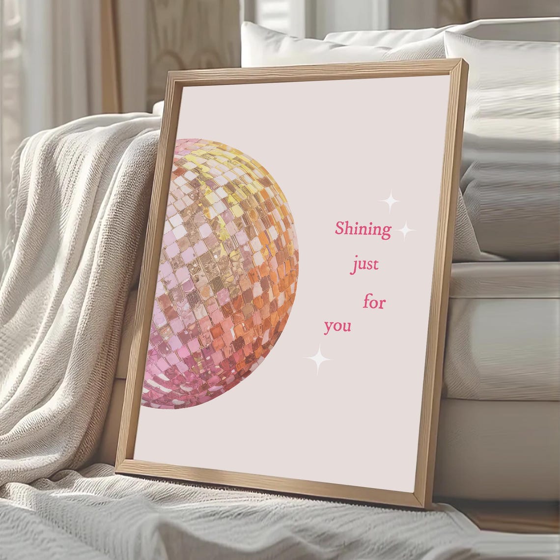 Shining Just for You Pink Disco Ball Mirrorball Quote Poster