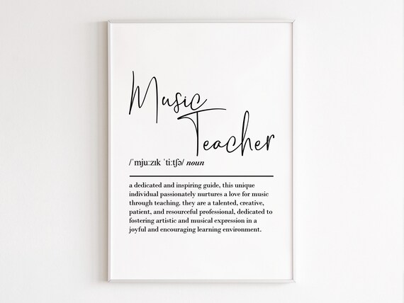 Music Teacher Definition Poster, Appreciation Gift
