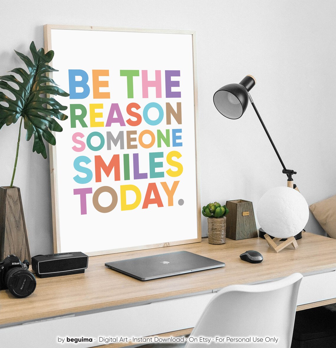 Be The Reason Someone Smiles Today Quote Art - Image 2