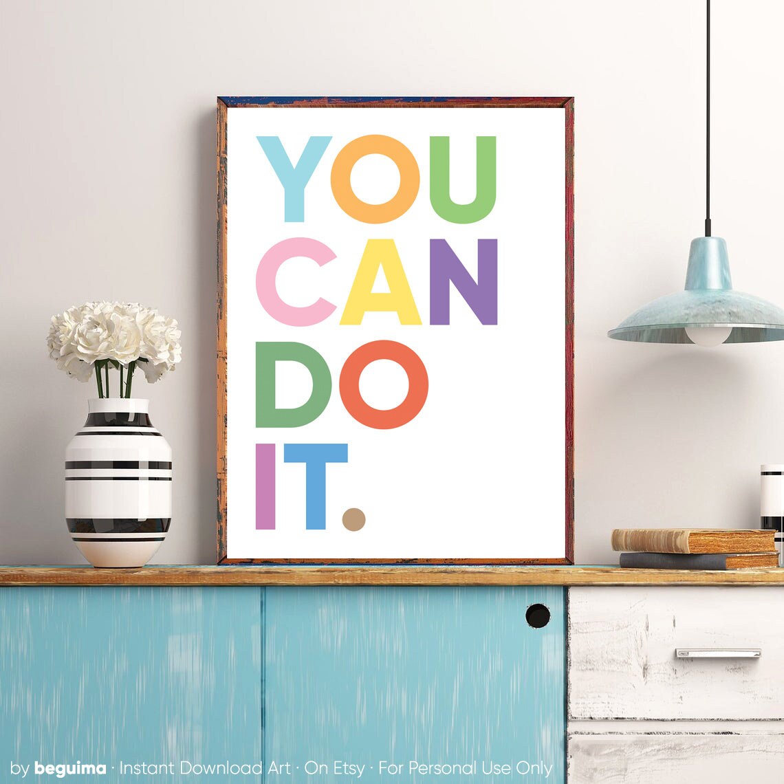 You Can Do It Motivational Quote Art Print - Image 3