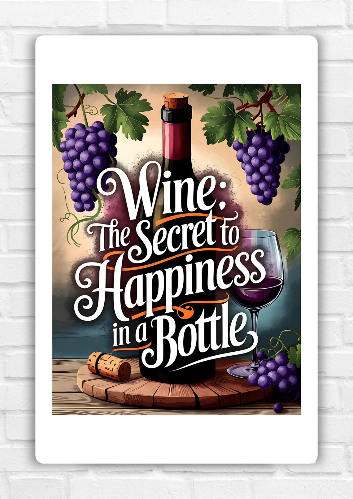 Wine Bottle Grapes Wine The Secret to Happiness in a Bottle Poster - Image 2
