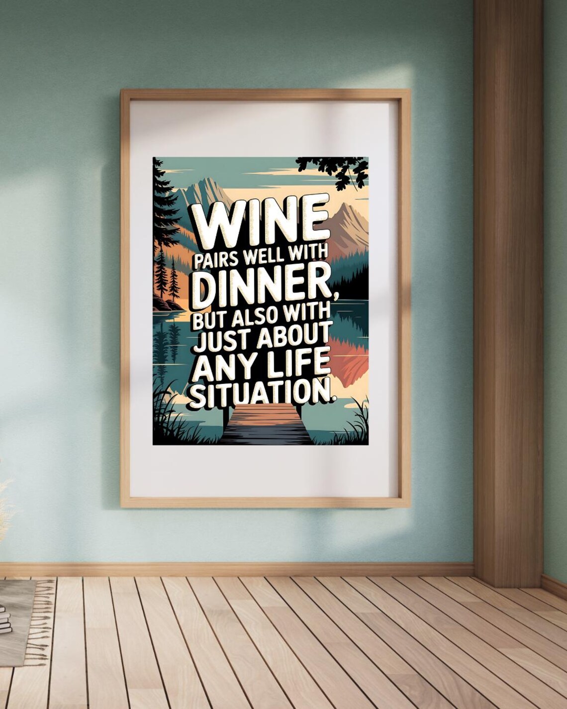 Wine Pairs Well with Any Life Situation Vintage Lakeside Poster - Image 4