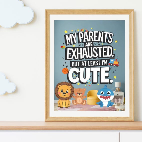 Baby Room Nursery Wall Art, Funny Gift For New Parents