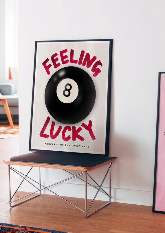 Feeling Lucky Eight Ball Vintage Style Bold Red Lettering Poster