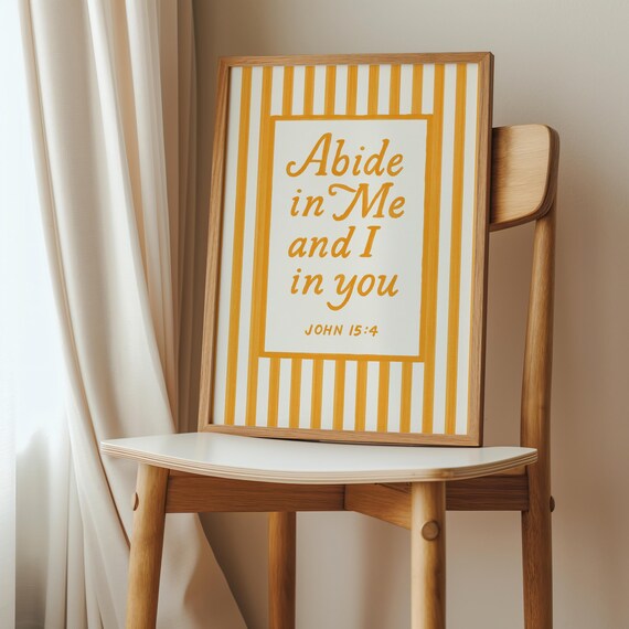 Abide In Me Scripture Print Bold Orange Christian Wall Art
