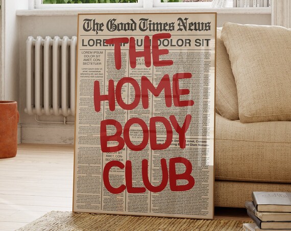 Homebody Club Wall Art Boho Minimalist Prints Modern Art Bohominimalistdecor Funny Art Physical Poster Print Shipped To You