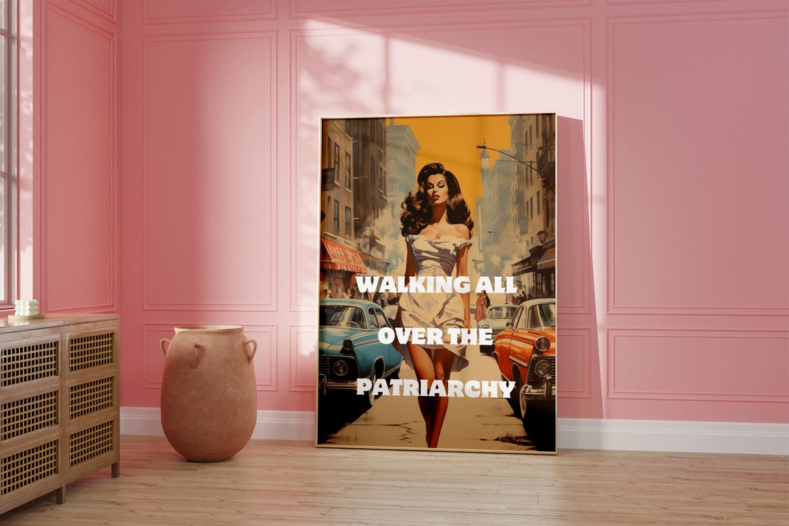 Walking All Over The Patriarchy Retro Feminist Quote Art Poster - Image 3