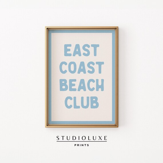 East Coast Beach Club Retro Blue Typography Coastal Beach Wall Poster