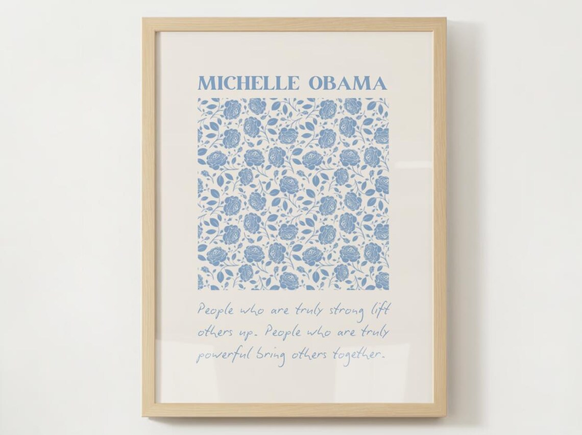 Michelle Obama Inspirational Quote Art Print - Image 3