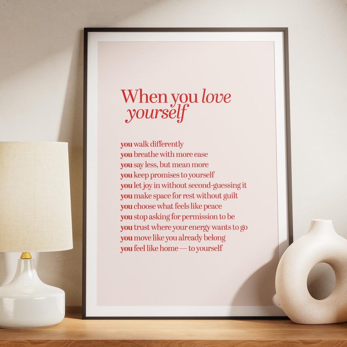 When You Love Yourself Self Love Affirmation Red Serif Wall Poster