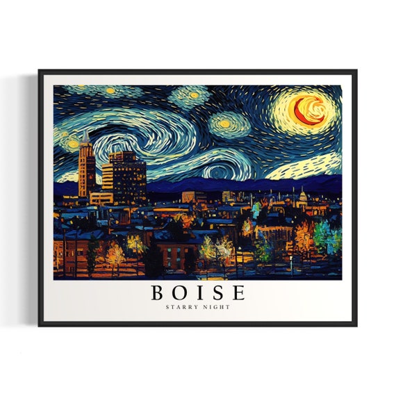 Boise Starry Night Art Print Van Gogh Boise Poster Wall Art Original Boise Painting Decor