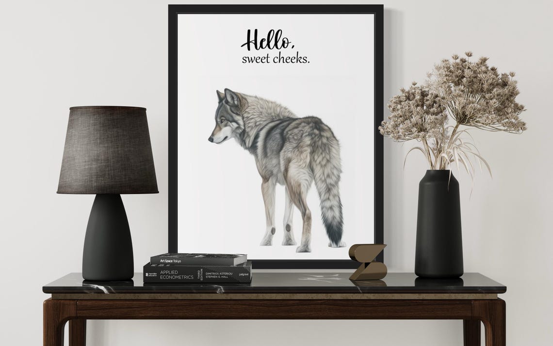 Gray Wolf Looking Back Hello Sweet Cheeks Funny Bathroom Poster - Image 3