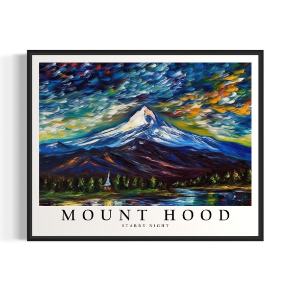 Mount Hood Starry Night Art Print Van Gogh Style Poster Wall Art Original Painting Decor