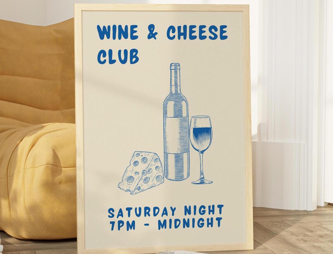 Wine And Cheese Club Saturday Night Blue Line Art Kitchen Poster
