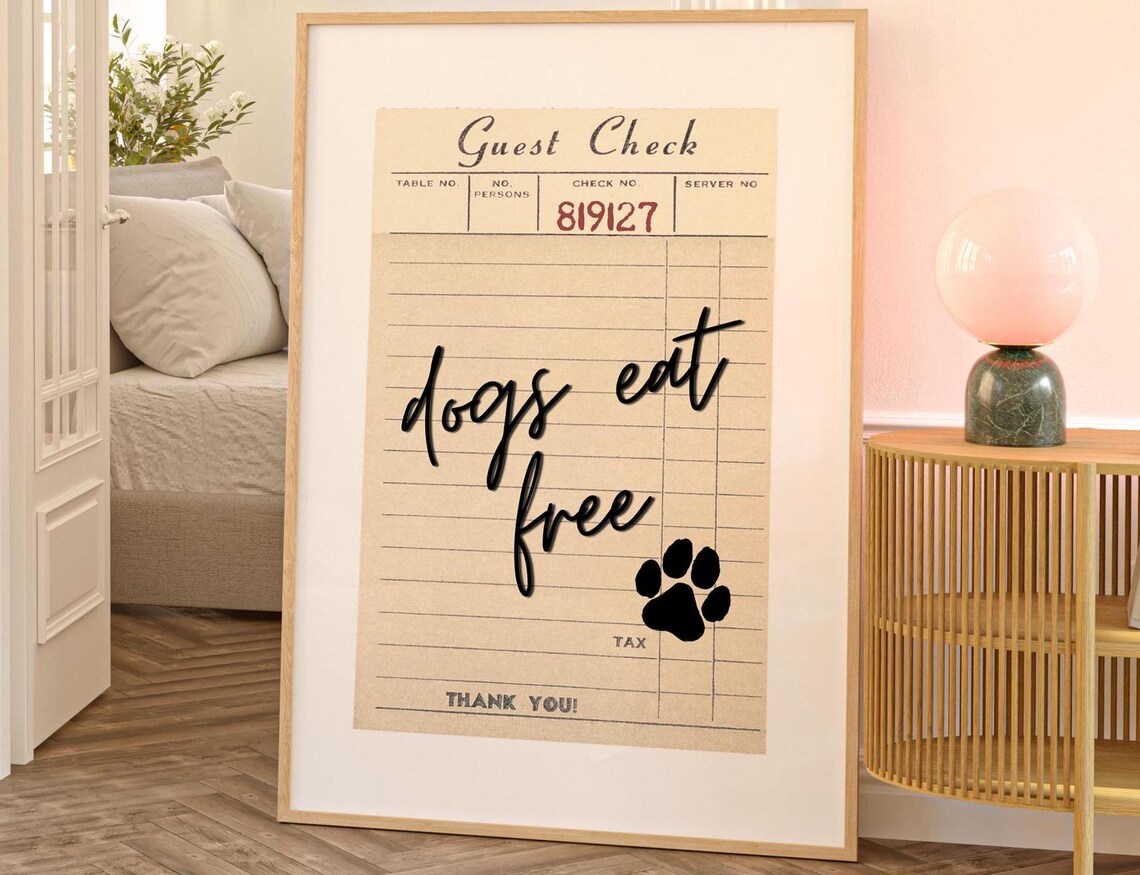 Guest Check Dogs Eat Free, Modern Kitchen Art
