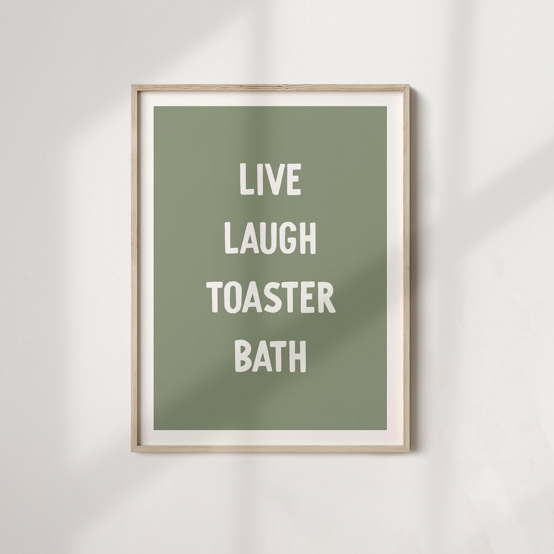 Live Laugh Toaster Bath Funny Home Decor Poster