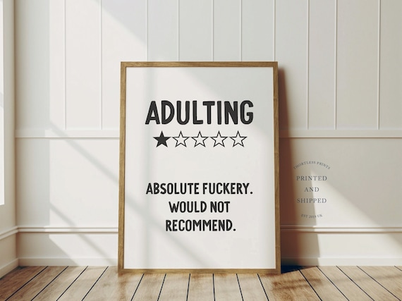 Adulting Review Funny Typography Art Print