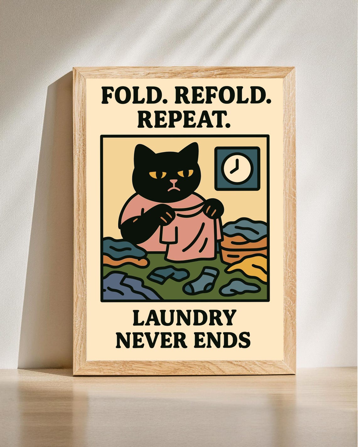 Fold Refold Repeat Funny Black Cat Laundry Room Humor Poster