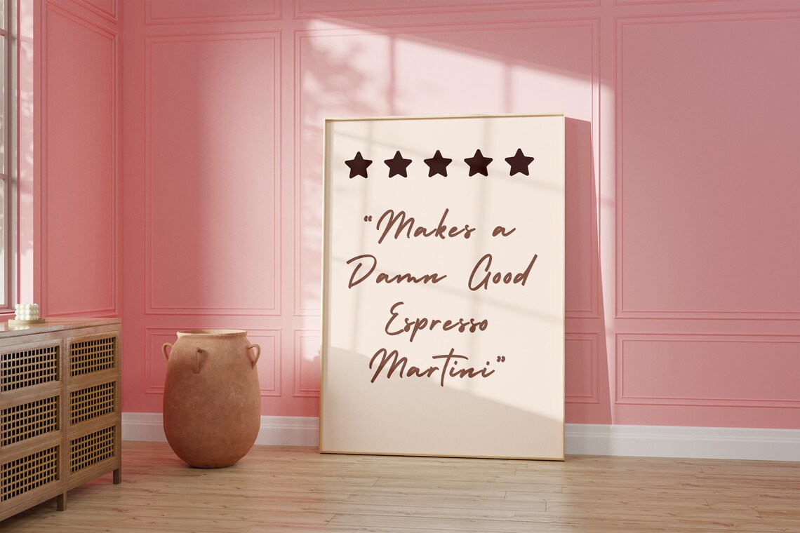 Makes a Damn Good Espresso Martini Review 5-Star Cocktail Poster - Image 2