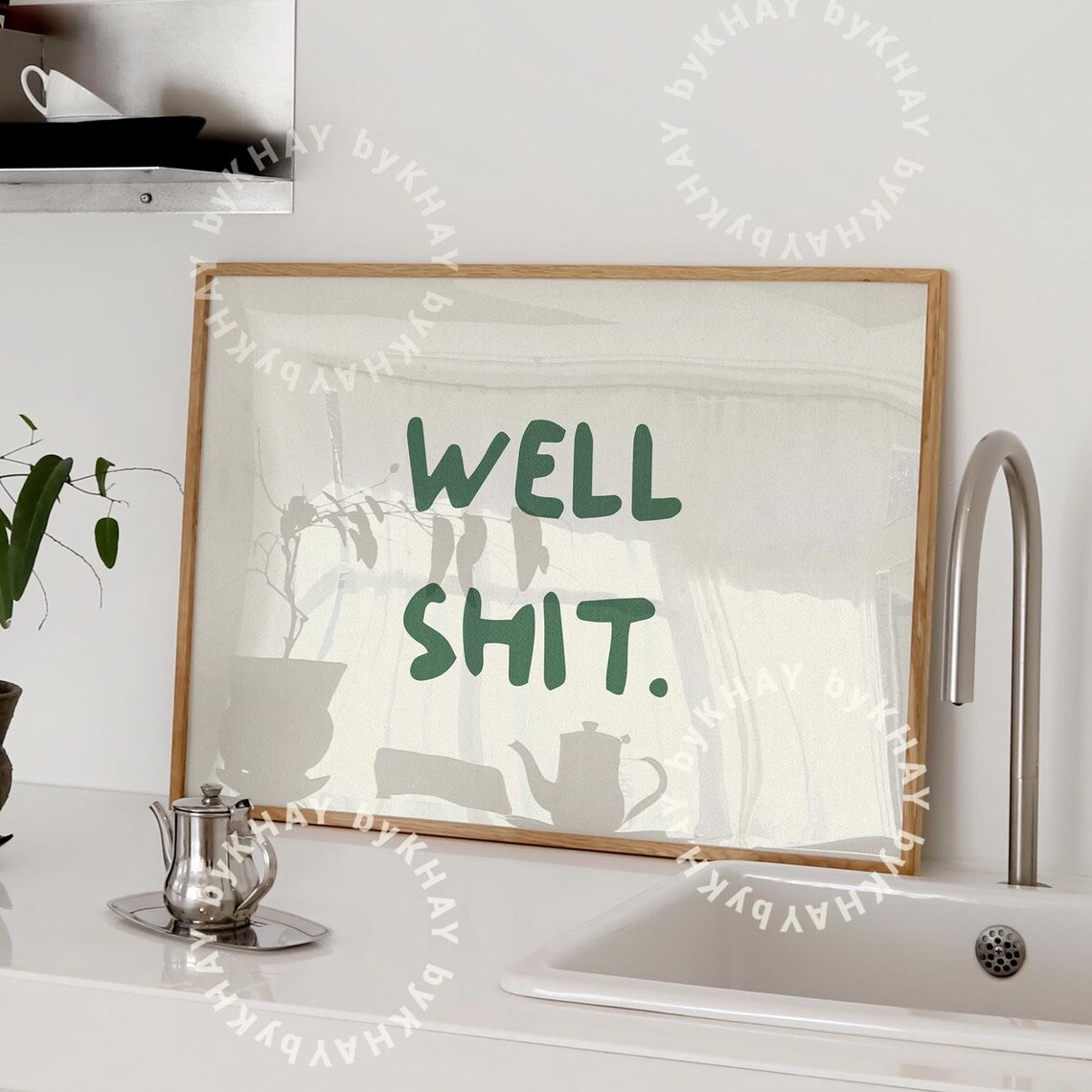 Well Shit Green Hand Lettered Funny Sweary Horizontal Quote Poster