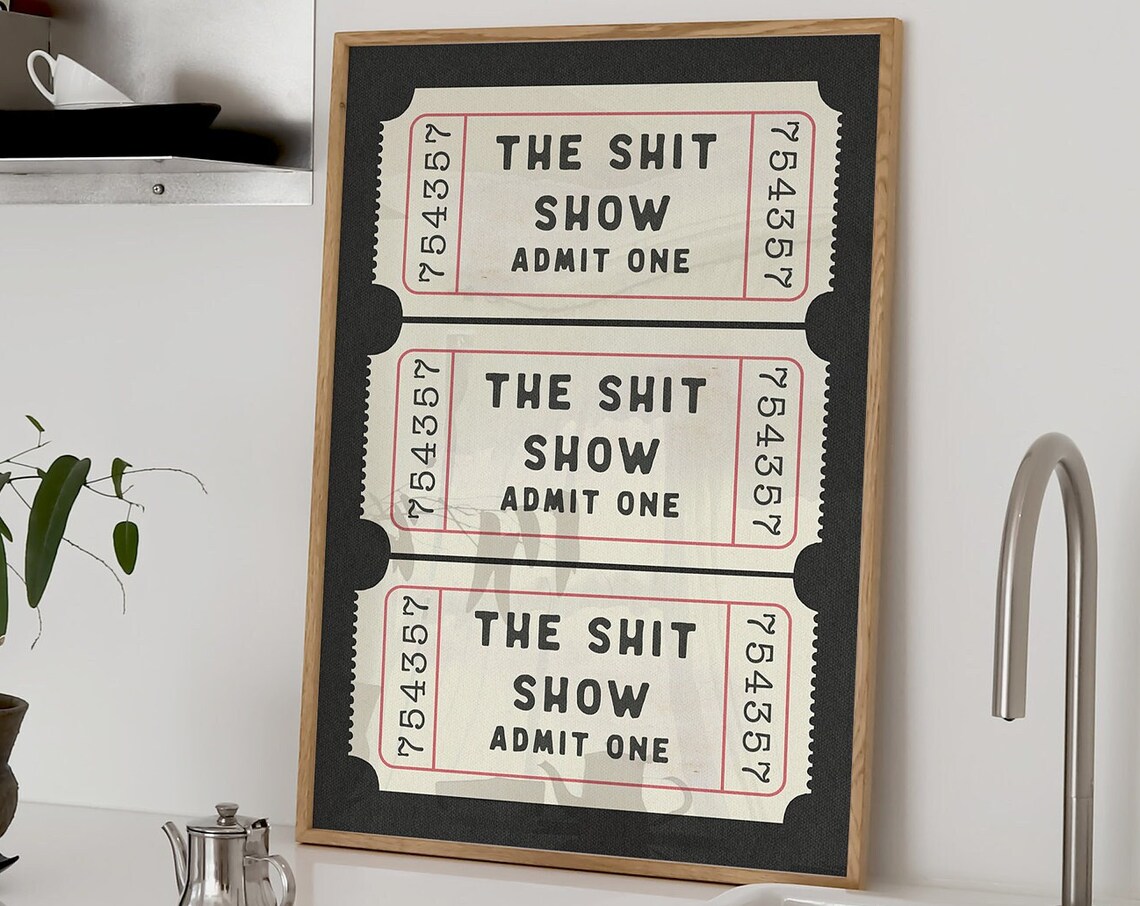 The Shit Show Ticket Retro Bathroom Poster Print - Image 3