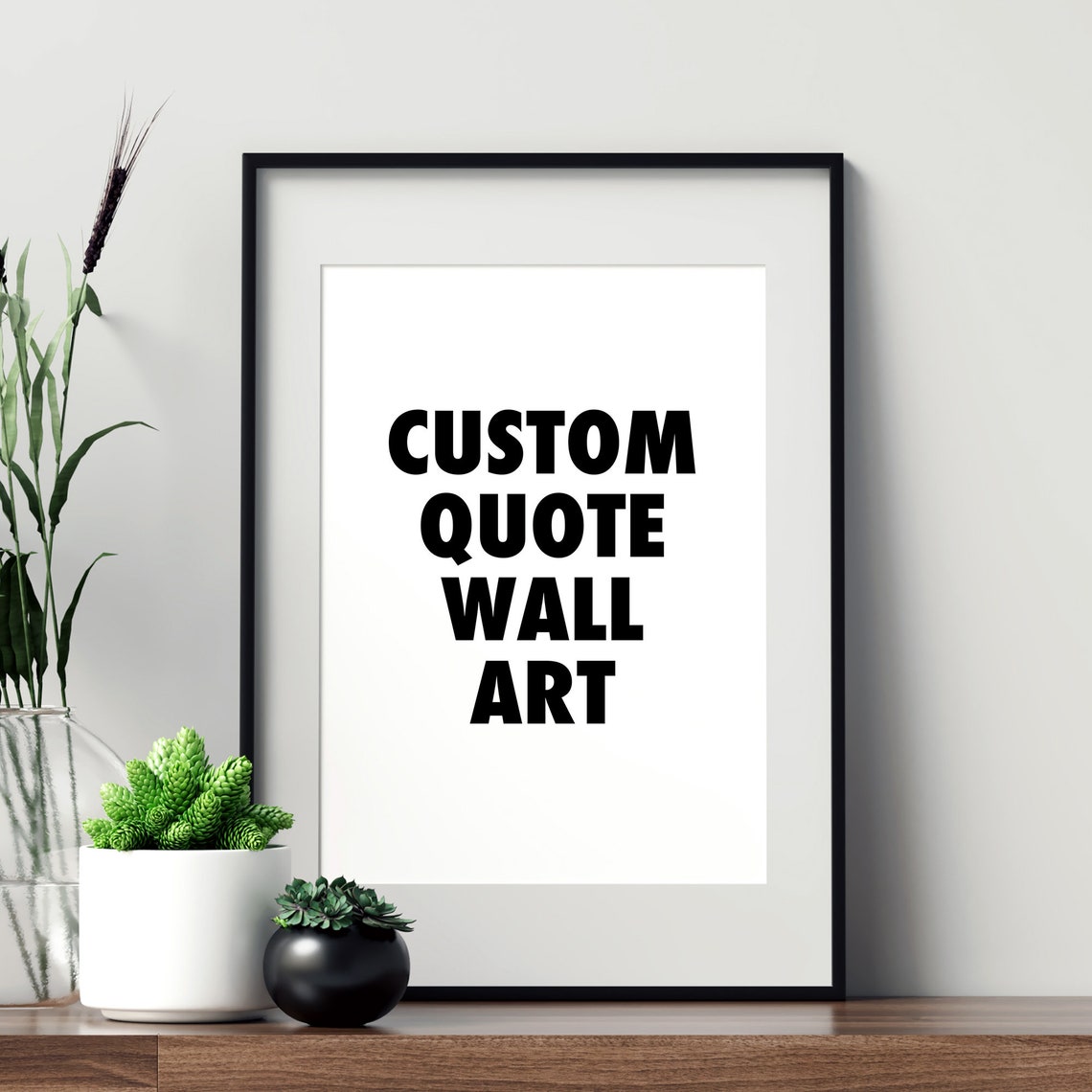 Custom Quote Poster Bold Black Typography Make Your Own Words Sign