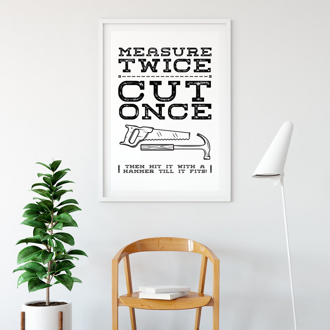 Measure Twice Cut Once Funny Carpenter Tools Quote Workshop Poster - Image 2