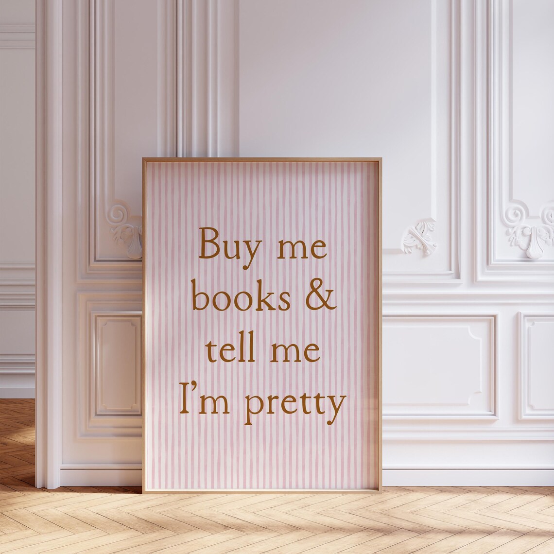 Buy Me Books And Tell Me I'm Pretty Art Print - Image 2
