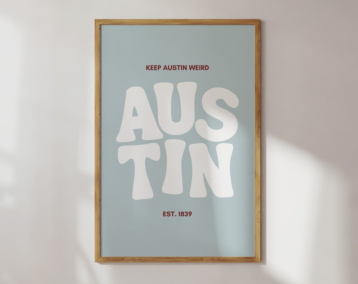 Austin Texas Typography Art Print, Blue Poster