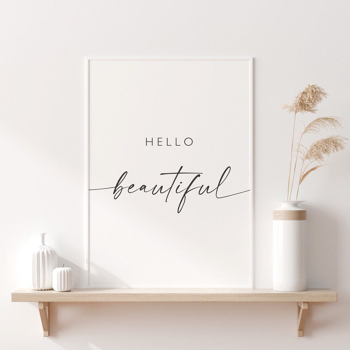 Hello Beautiful Quote Sign Art Print, Bedroom Decor - Image 3