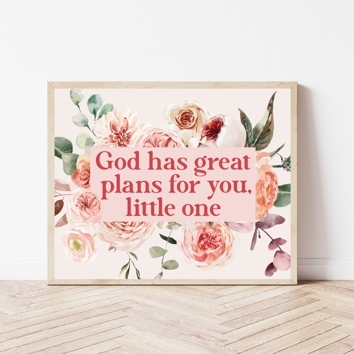 God Has Great Plans for You Little One Nursery Floral Poster