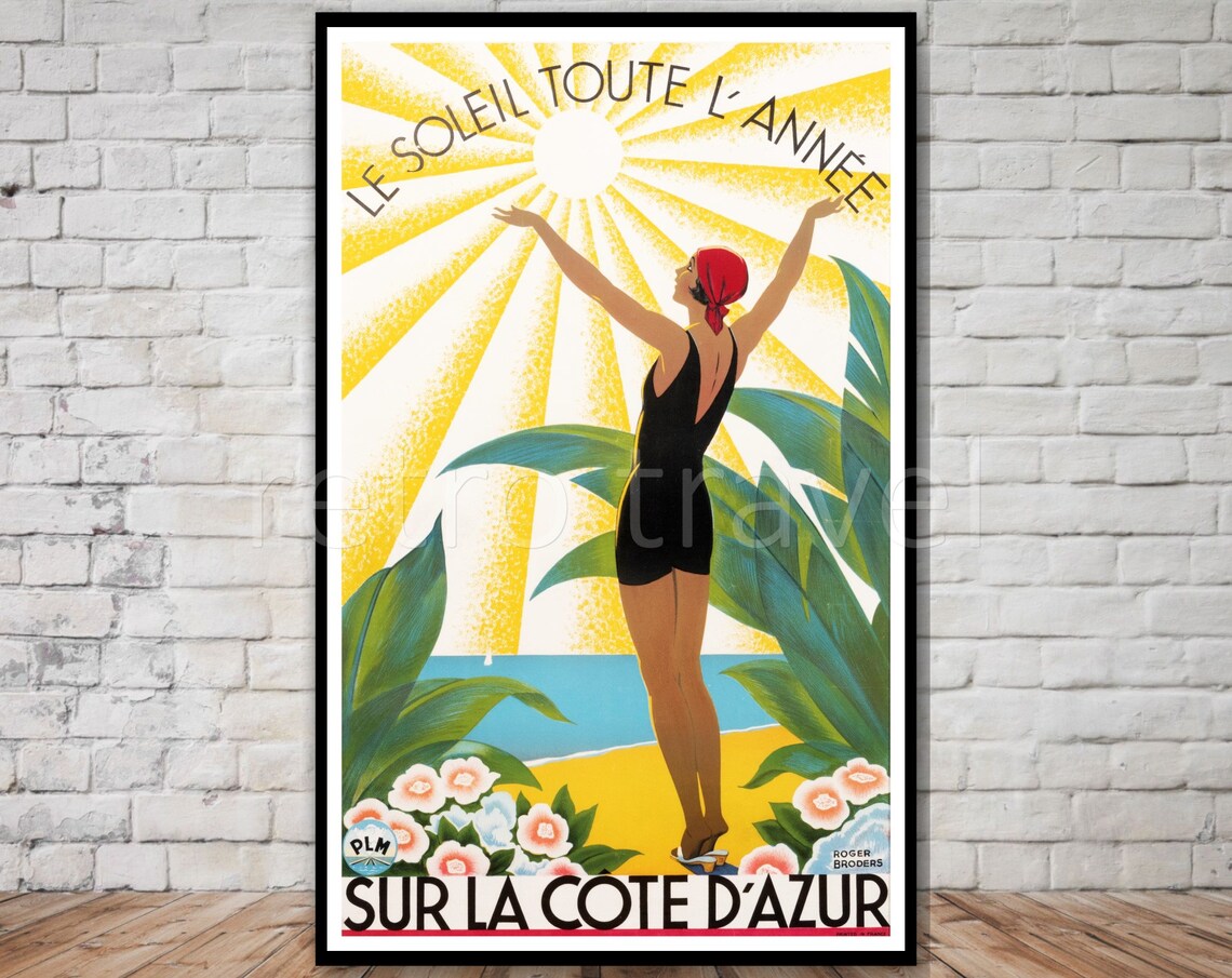 Sur la Cote d'Azur Le Soleil Toute l'Annee French Riviera Sun Poster
