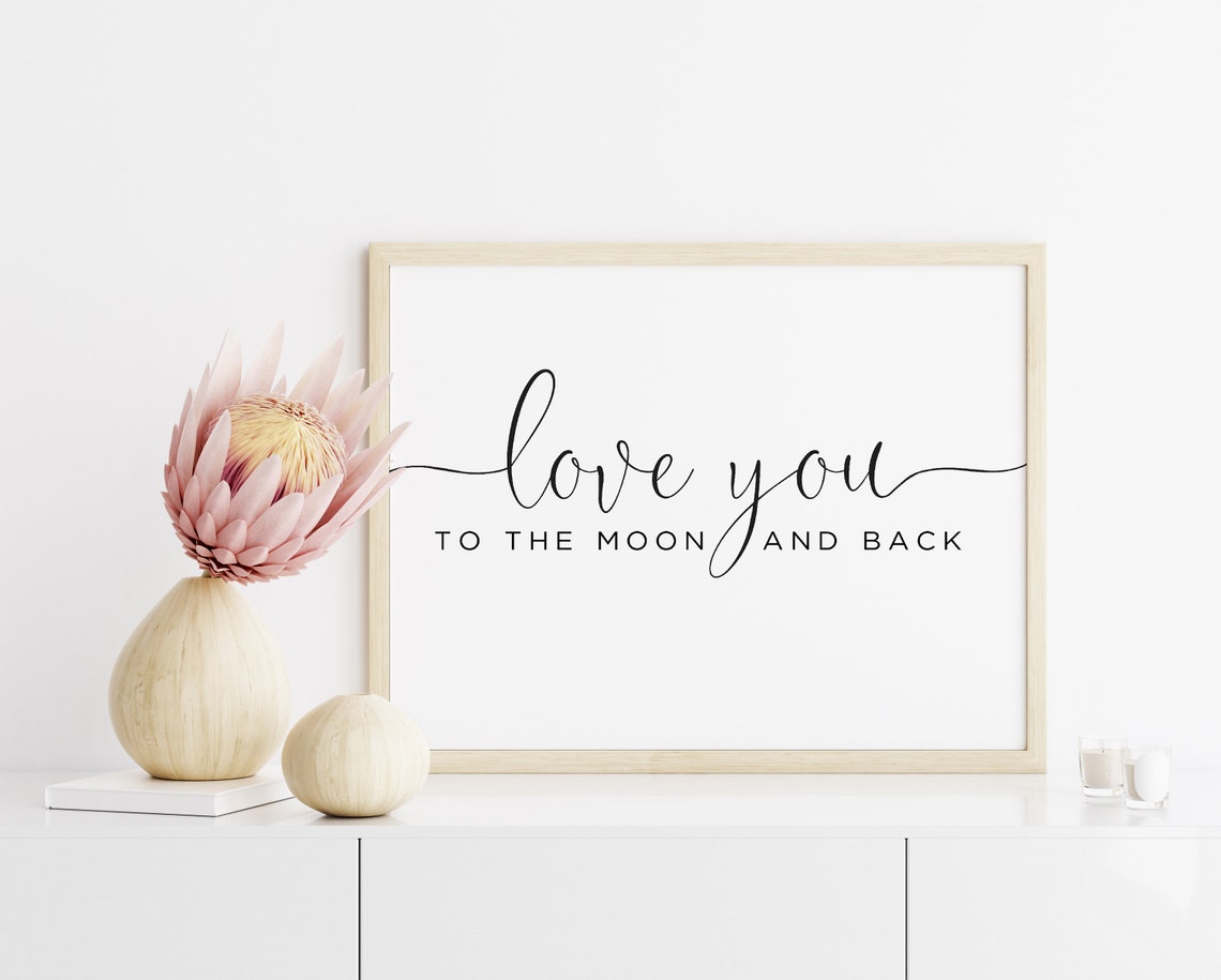 Love You to the Moon and Back Elegant Script Typography Poster