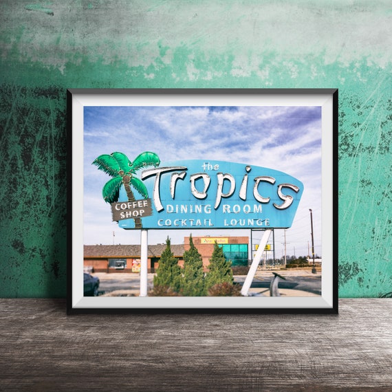 The Tropics Route 66 Photography Print Unframed Wall Art Print Lincoln Illinois Neon Sign Restaurant Coffee Shop Print