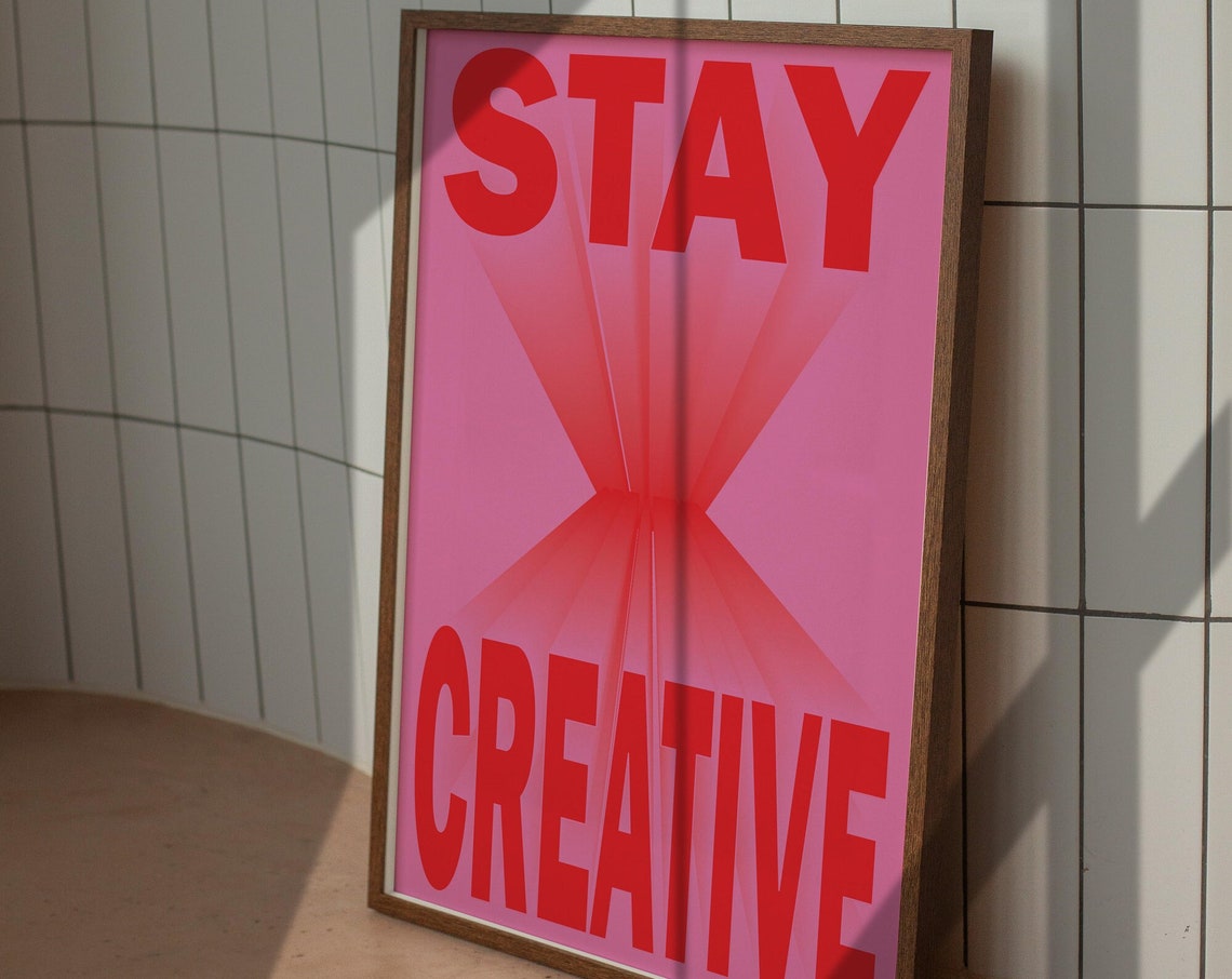 Stay Creative Red and Pink Burst Retro Typography Motivational Poster - Image 4