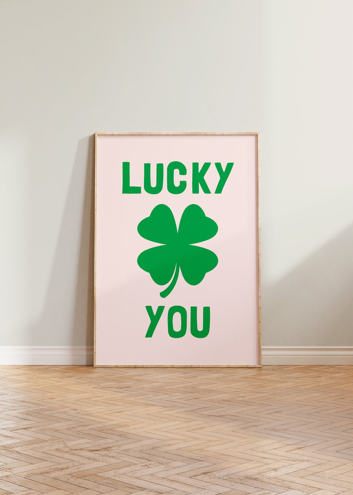 Lucky You Print Poster Four Leaf Clover Funny Typography Irish Wall Eclectic Green Art