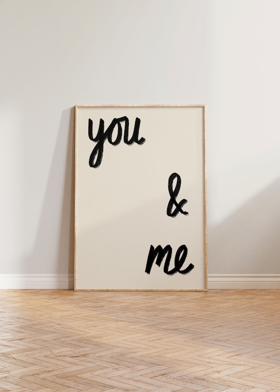 You And Me Handwritten Wall Art Print
