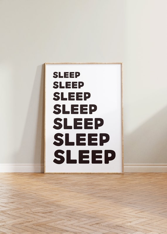 Sleep Bold Typography Bedroom Art Print