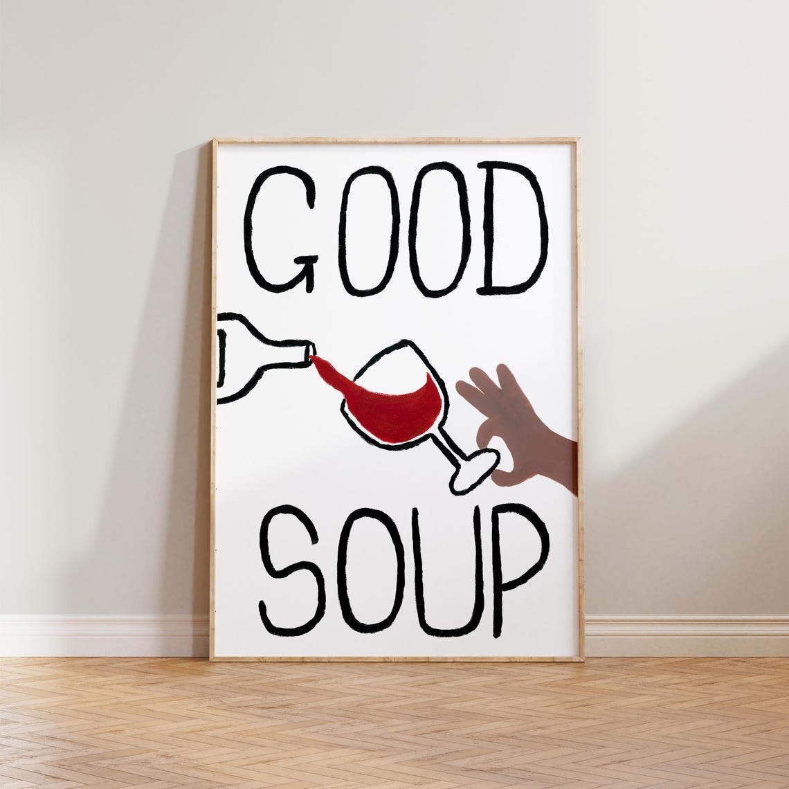Quirky Good Soup Wine Pour Hand Drawn Kitchen Decor Wall Art