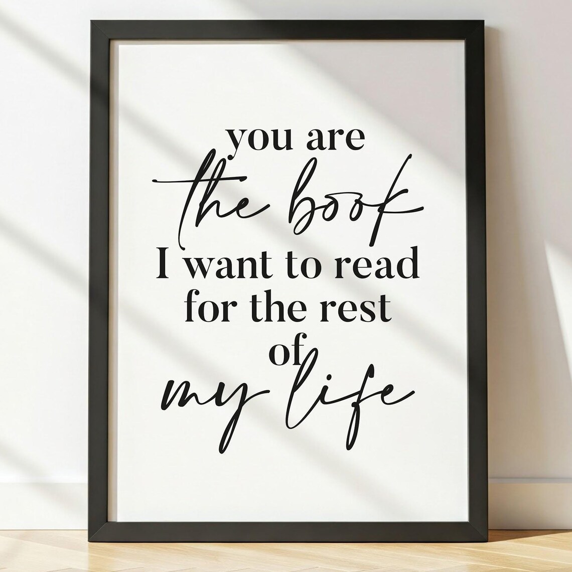 You Are the Book I Want to Read Forever Love Literary Quote Poster