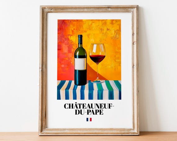 Chateauneuf Du Pape French Red Wine Bottle Glass Still Life Poster