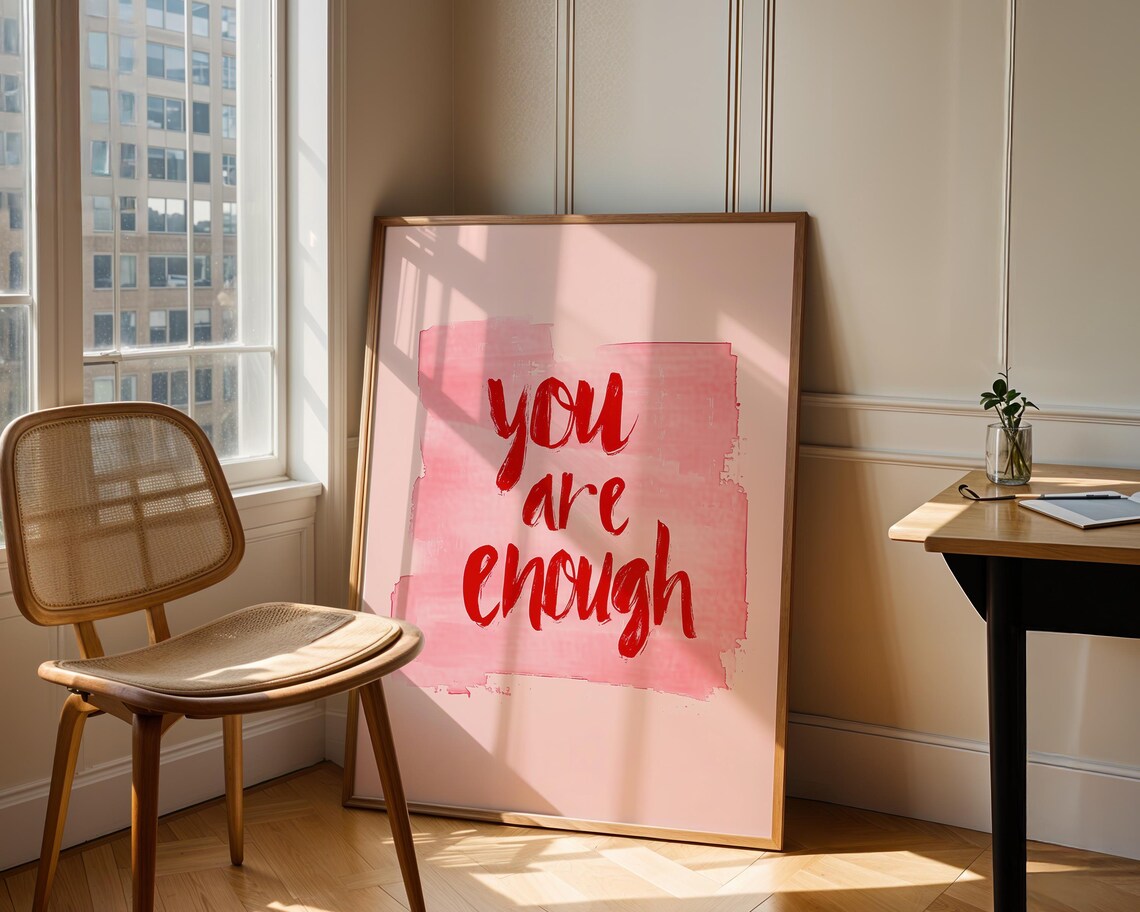 You Are Enough Motivational Quote Trendy Wall Art Print Positive Quote Typography Large Living Room Wall Art