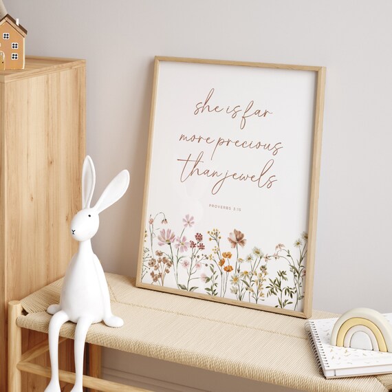 She Is Far More Precious Than Jewels Poster Proverbs 3:15 Floral Verse