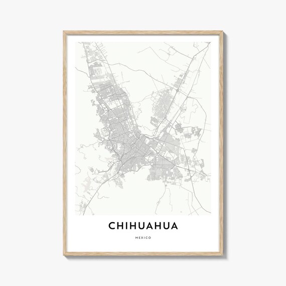 Chihuahua Mexico Minimalist City Street Map Poster Travel Art